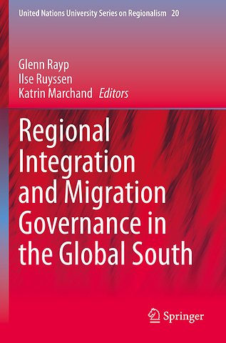 Regional Integration and Migration Governance in the Global South