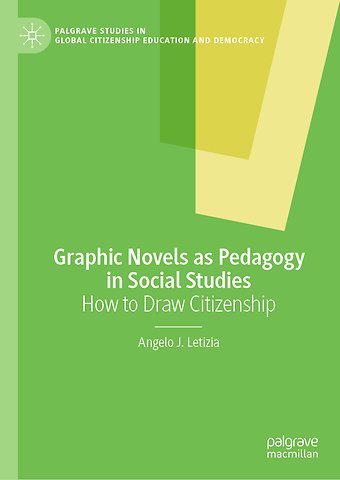 Graphic Novels as Pedagogy in Social Studies