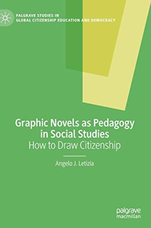 Graphic Novels as Pedagogy in Social Studies