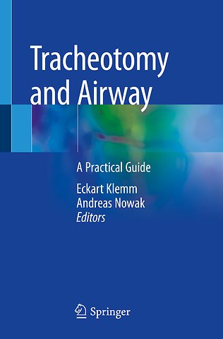 Tracheotomy and Airway