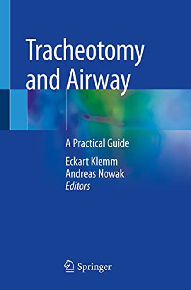 Tracheotomy and Airway