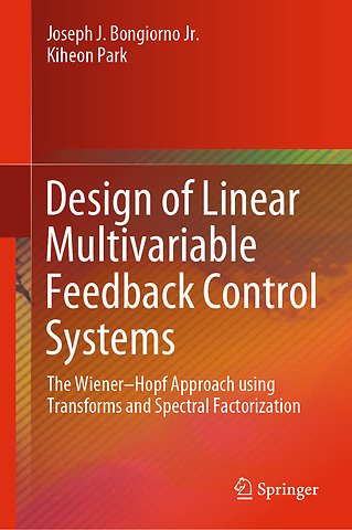 Design of Linear Multivariable Feedback Control Systems