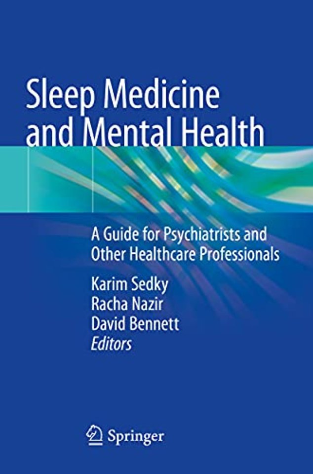 Sleep Medicine and Mental Health