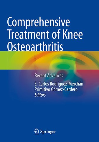 Comprehensive Treatment of Knee Osteoarthritis