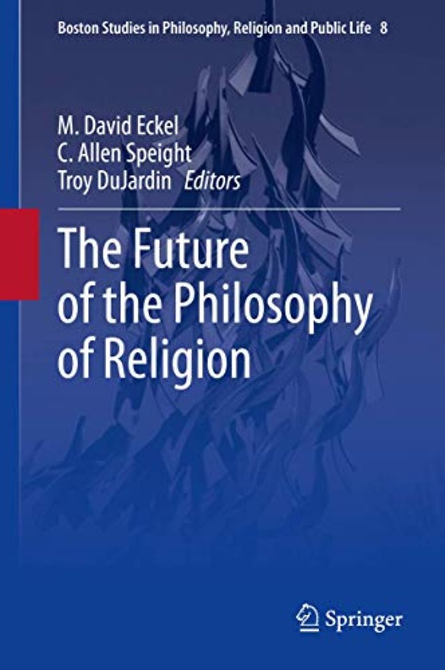 The Future of the Philosophy of Religion