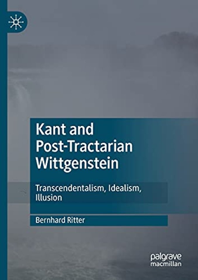 Kant and Post-Tractarian Wittgenstein