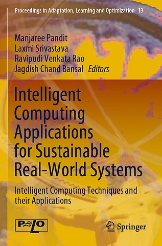 Intelligent Computing Applications for Sustainable Real-World Systems