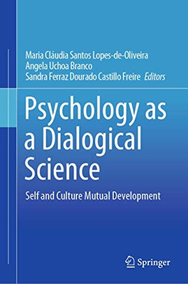 Psychology as a Dialogical Science