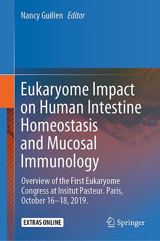 Eukaryome Impact on Human Intestine Homeostasis and Mucosal Immunology