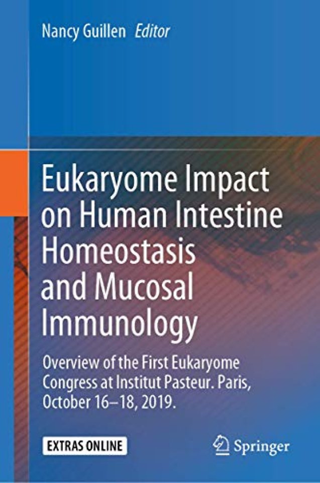 Eukaryome Impact on Human Intestine Homeostasis and Mucosal Immunology