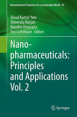 Nanopharmaceuticals: Principles and Applications Vol. 2