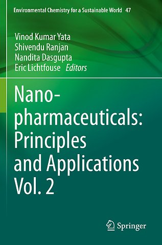 Nanopharmaceuticals: Principles and Applications Vol. 2