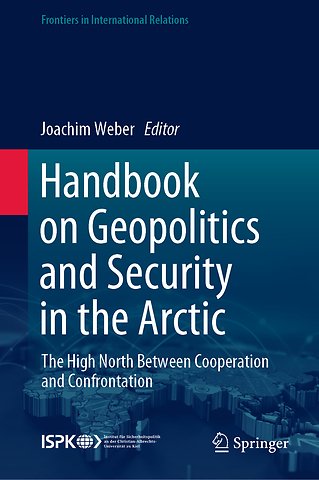 Handbook on Geopolitics and Security in the Arctic