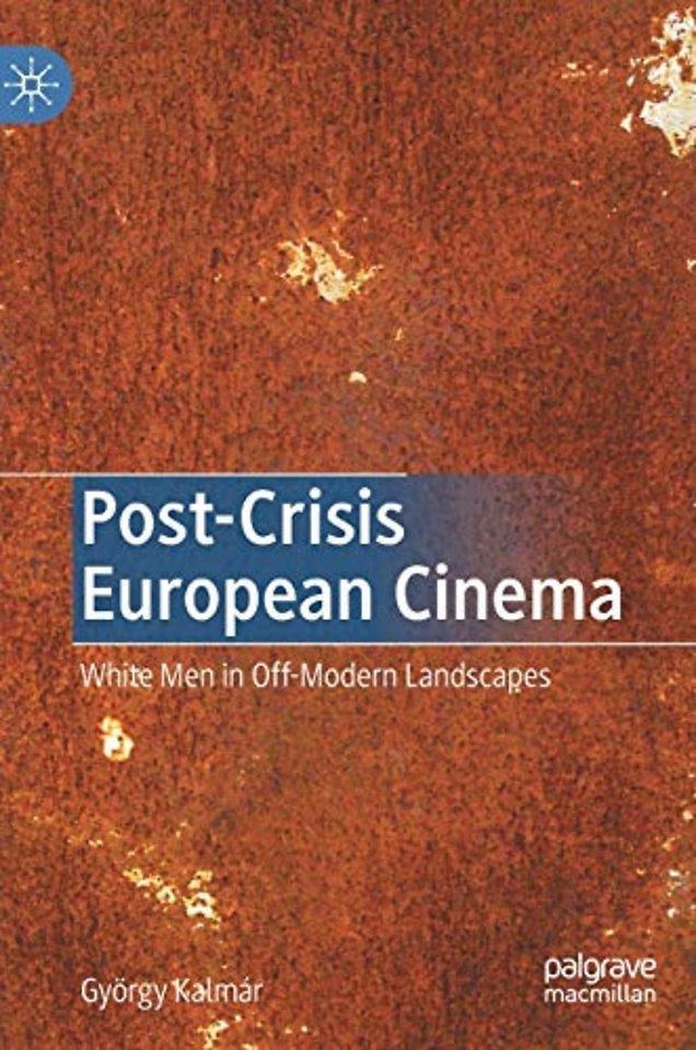 Post-Crisis European Cinema
