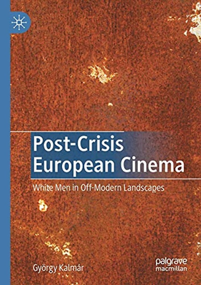 Post-Crisis European Cinema