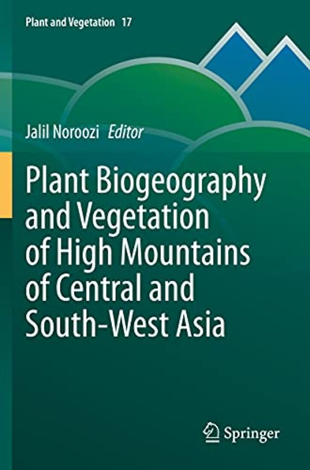 Plant Biogeography and Vegetation of High Mountains of Central and South-West Asia