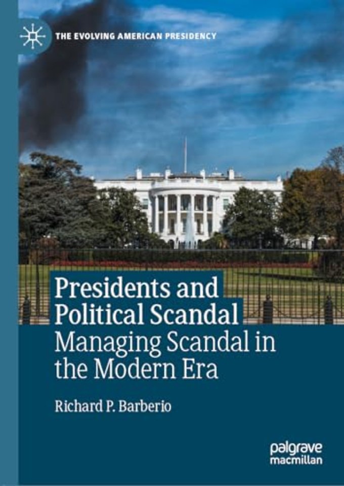 Presidents and Political Scandal