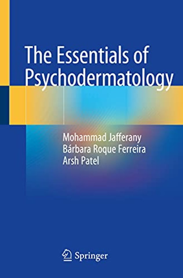 The Essentials of Psychodermatology