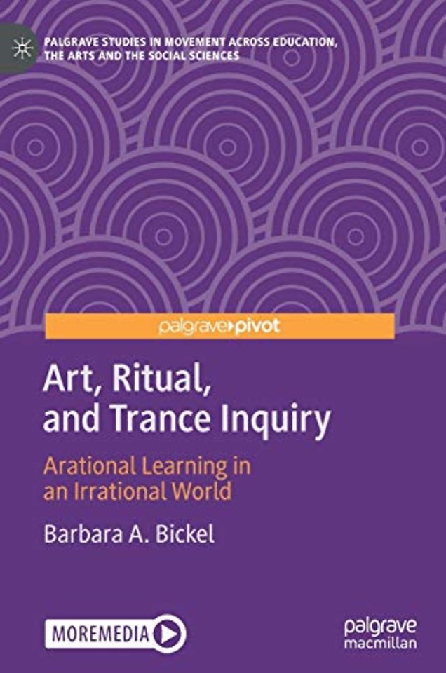 Art, Ritual, and Trance Inquiry