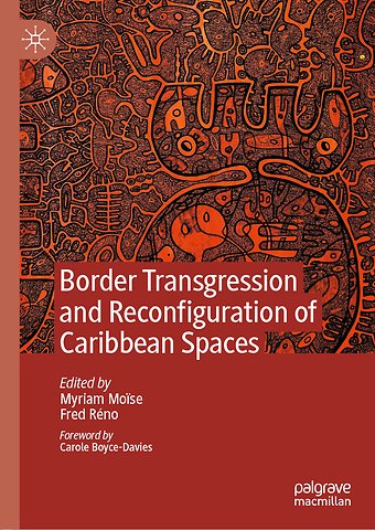Border Transgression and Reconfiguration of Caribbean Spaces