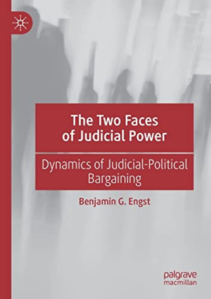 The Two Faces of Judicial Power
