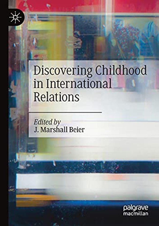Discovering Childhood in International Relations