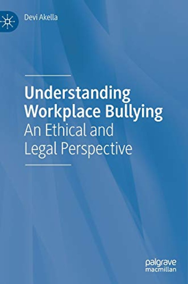 Understanding Workplace Bullying