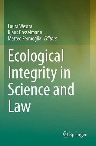 Ecological Integrity in Science and Law