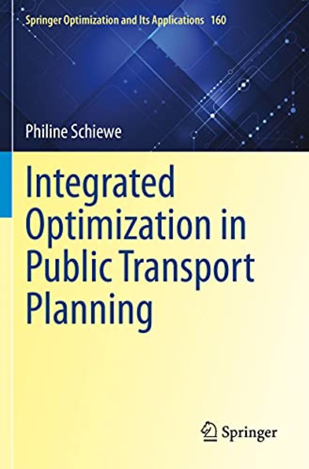 Integrated Optimization in Public Transport Planning