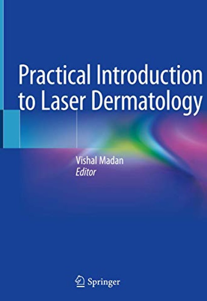 Practical Introduction to Laser Dermatology