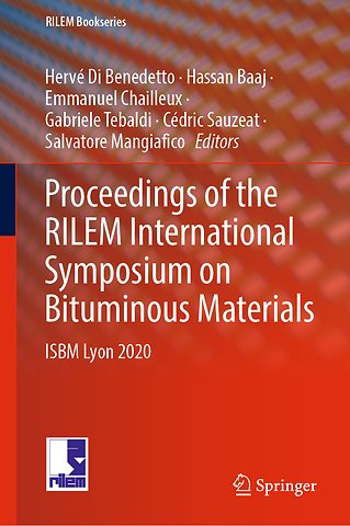 Proceedings of the RILEM International Symposium on Bituminous Materials