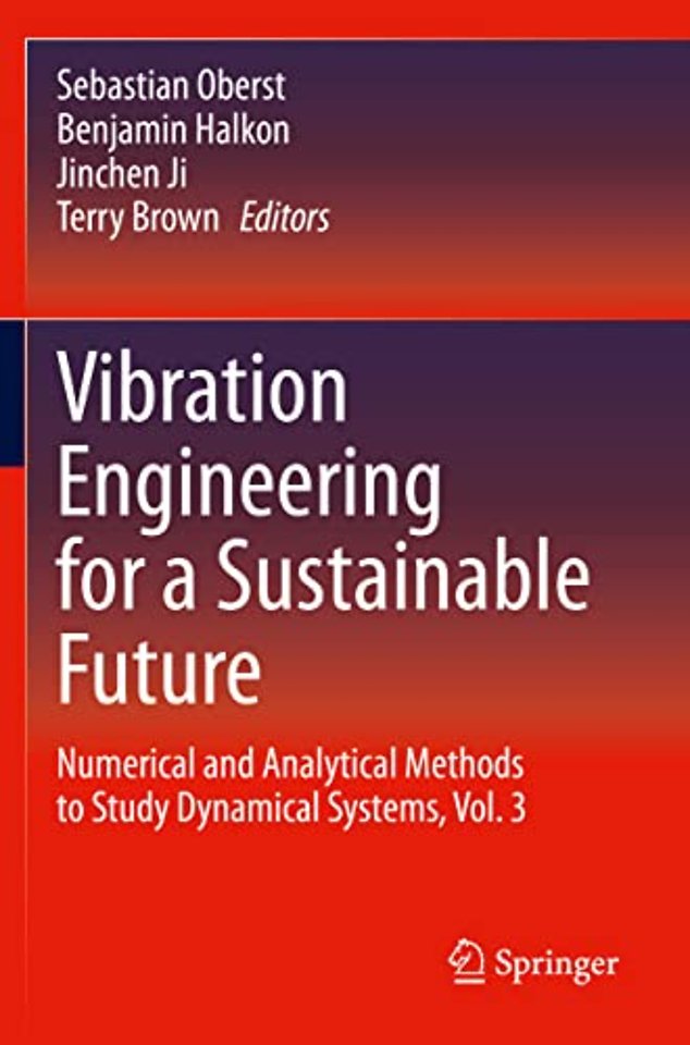 Vibration Engineering for a Sustainable Future