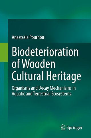 Biodeterioration of Wooden Cultural Heritage