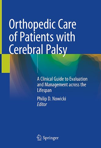 Orthopedic Care of Patients with Cerebral Palsy