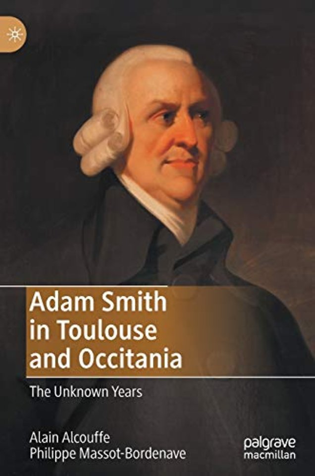 Adam Smith in Toulouse and Occitania