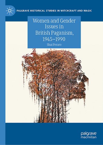 Women and Gender Issues in British Paganism, 1945–1990