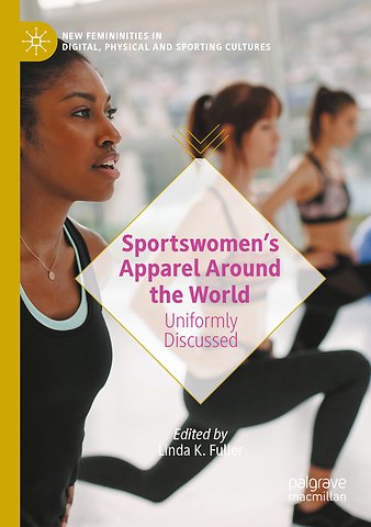 Sportswomen’s Apparel Around the World