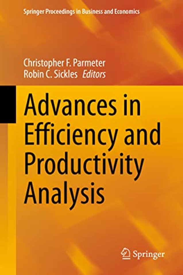 Advances in Efficiency and Productivity Analysis