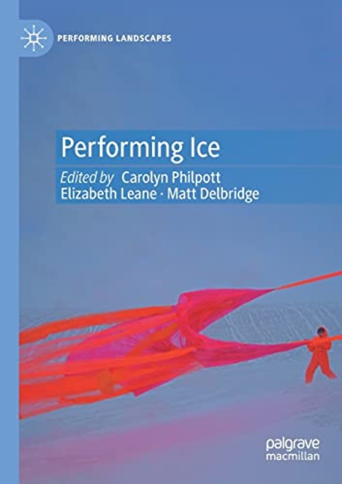 Performing Ice