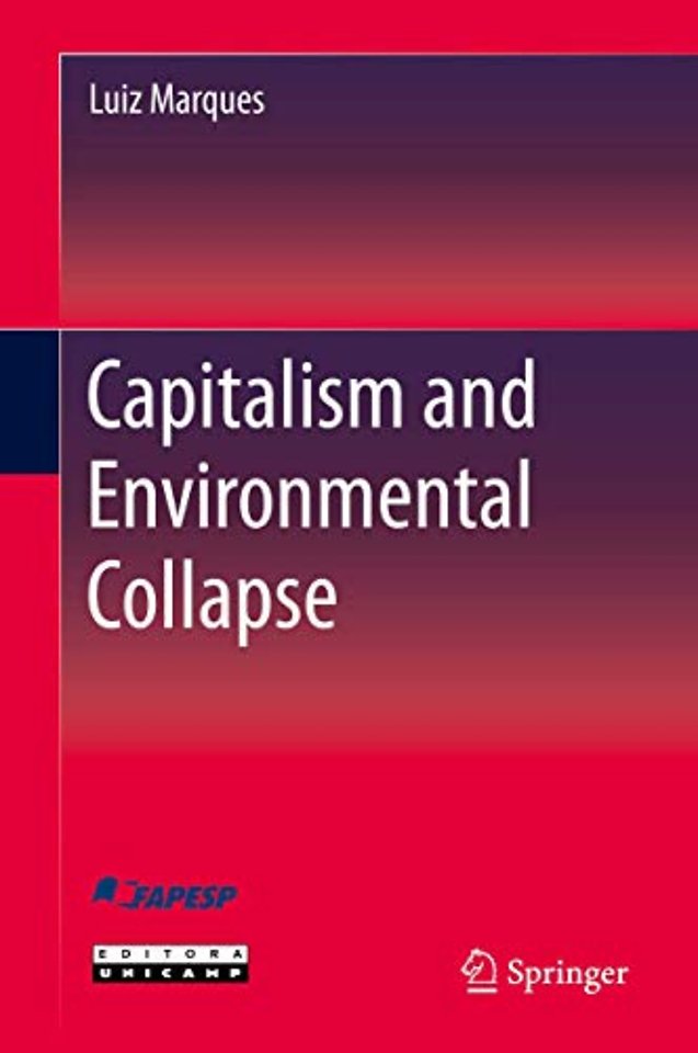 Capitalism and Environmental Collapse