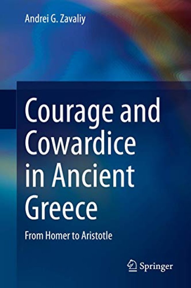 Courage and Cowardice in Ancient Greece