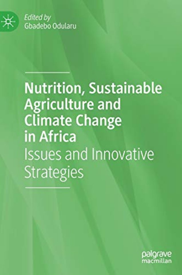 Nutrition, Sustainable Agriculture and Climate Change in Africa