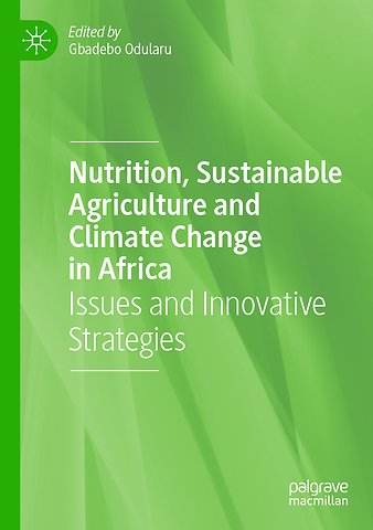Nutrition, Sustainable Agriculture and Climate Change in Africa