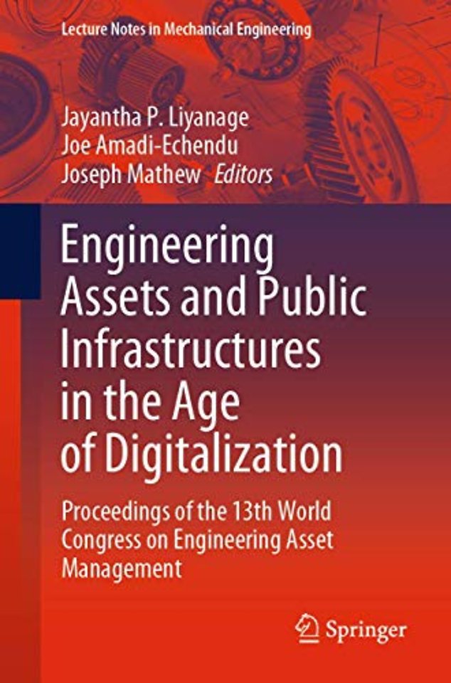 Engineering Assets and Public Infrastructures in the Age of Digitalization
