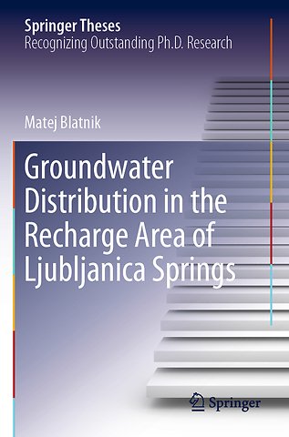 Groundwater Distribution in the Recharge Area of Ljubljanica Springs