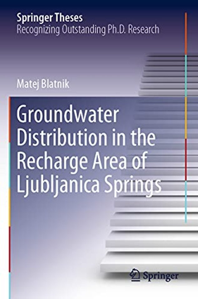 Groundwater Distribution in the Recharge Area of Ljubljanica Springs