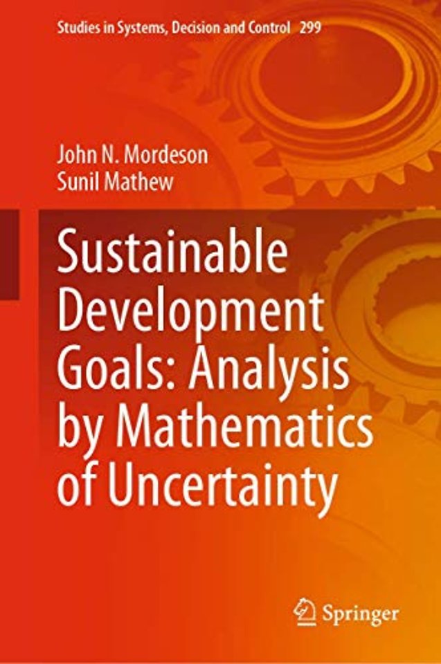 Sustainable Development Goals: Analysis by Mathematics of Uncertainty