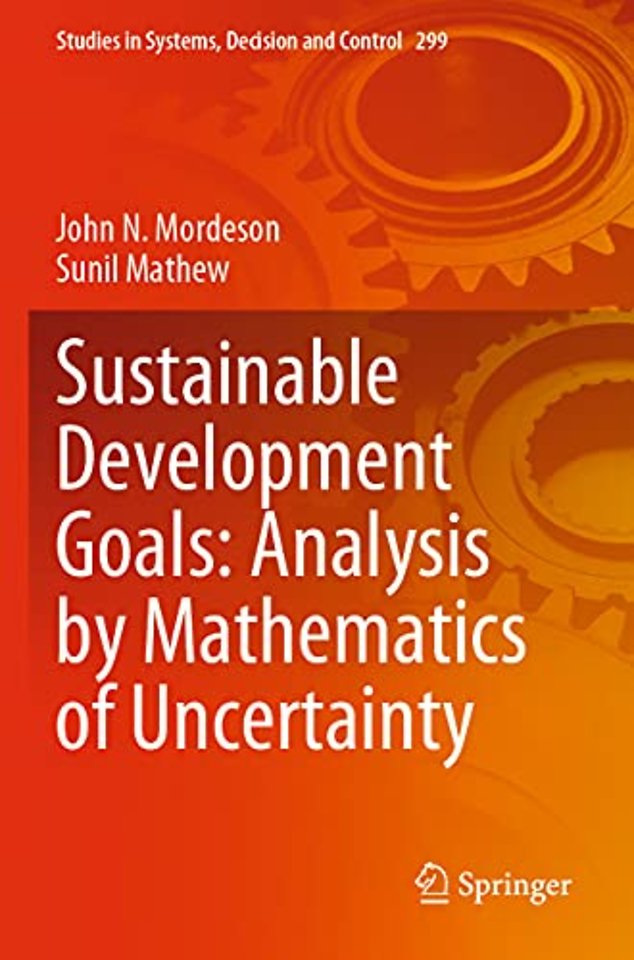 Sustainable Development Goals: Analysis by Mathematics of Uncertainty
