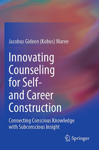 Innovating Counseling for Self- and Career Construction