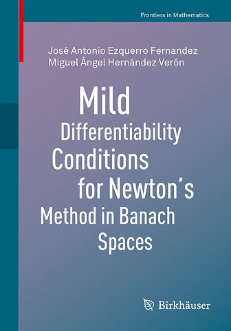 Mild Differentiability Conditions for Newton's Method in Banach Spaces